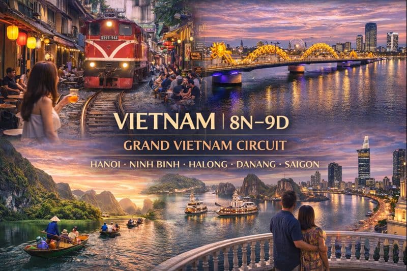 Vietnam | 8N-9D | Grand Vietnam Circuit | Hanoi, Ninh Binh, Halong, Danang, Saigon