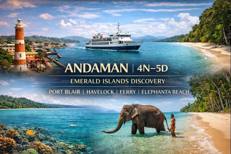 ANDAMAN | 4N-5D | Emerald Islands Discovery
